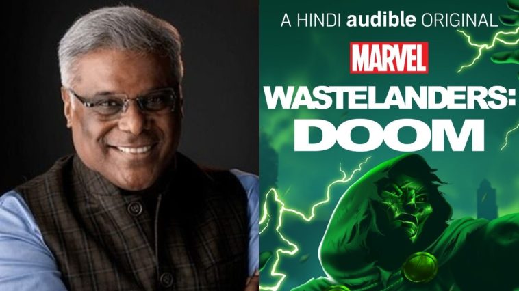 Ashish Vidyarthi Voices Doctor Doom in Marvel Wastelanders Season 5