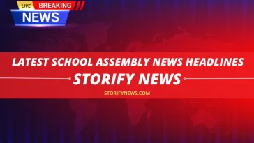 Incredible School Assembly News Headlines Today: Don’t Miss Out